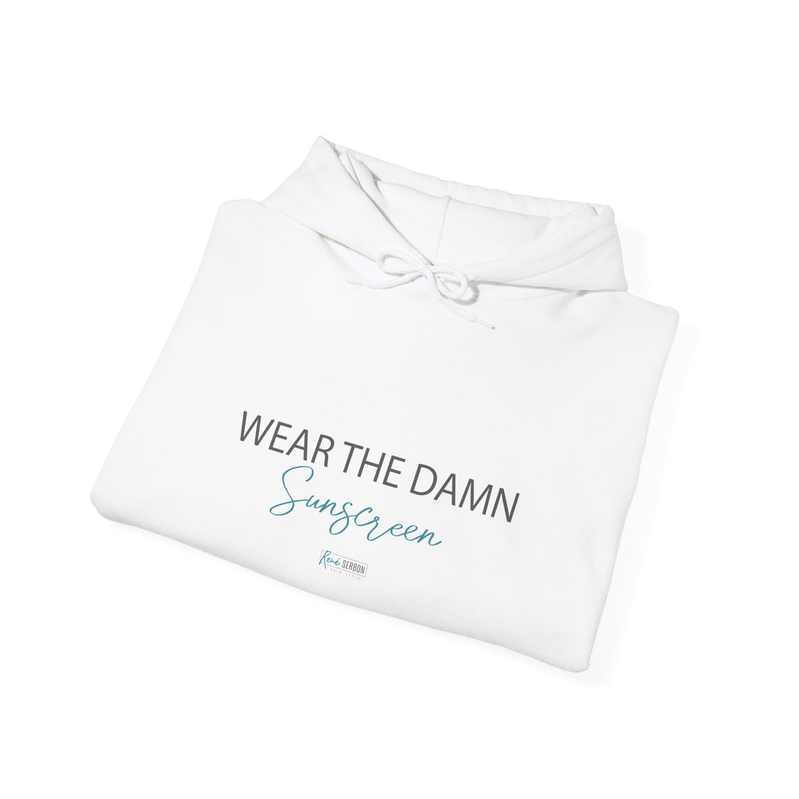 Hoodie - Wear the Damn Sunscreen