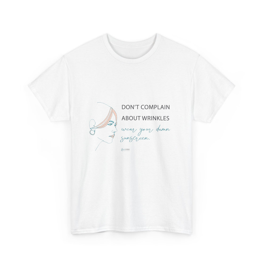 T-Shirt - Don't Complain about Wrinkles