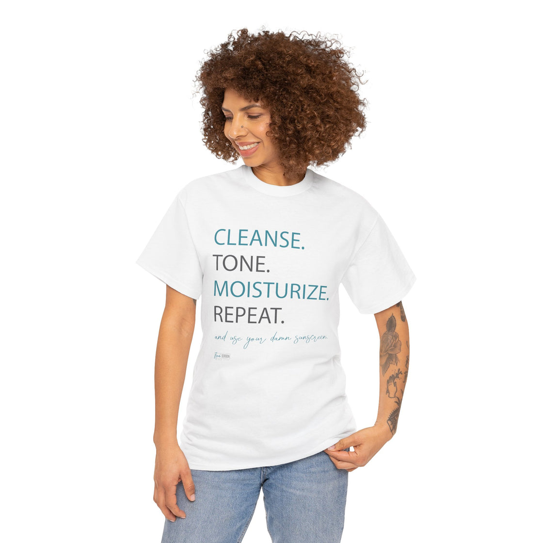 T-Shirt - Cleanse, Tone, Moisturize, Repeat