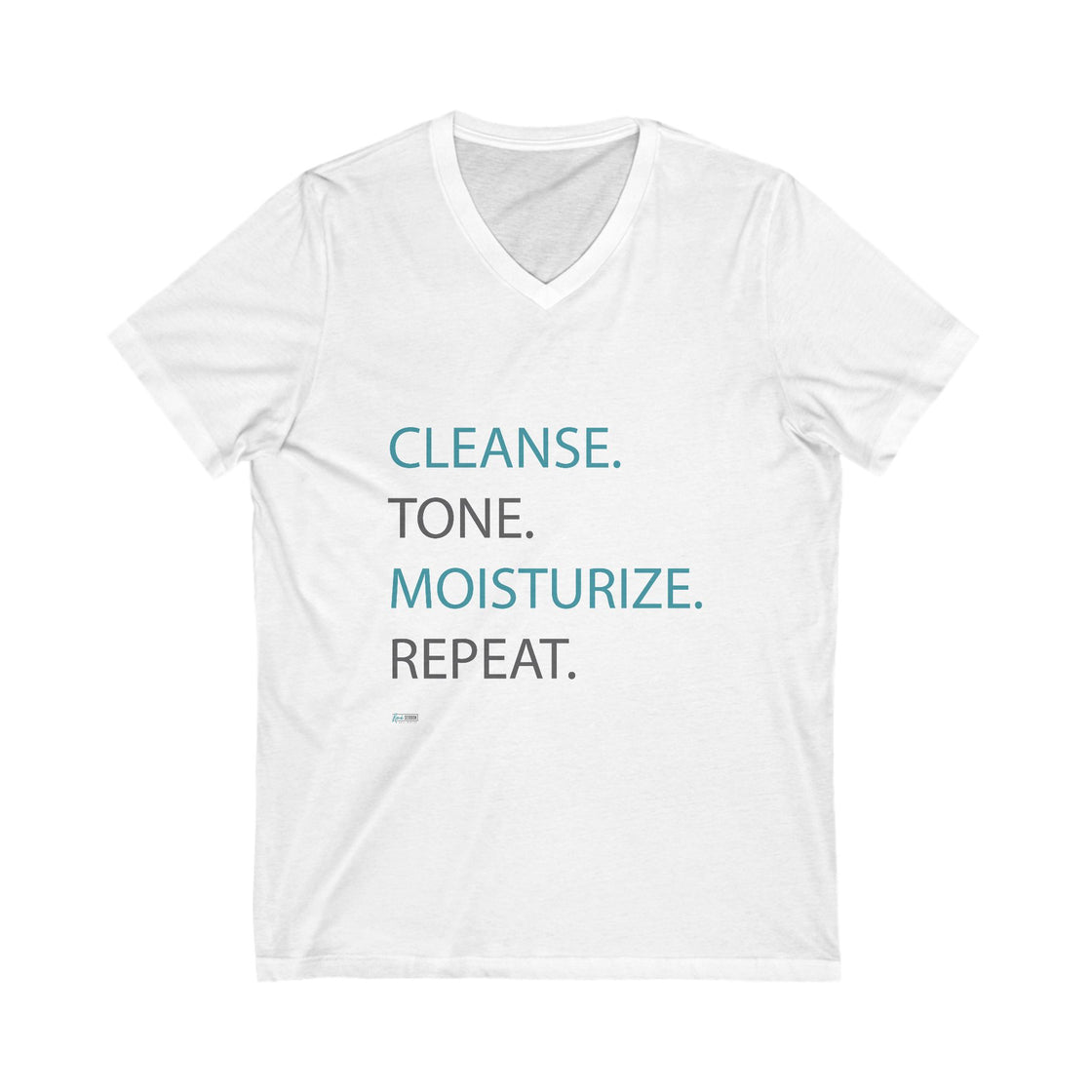 V-Neck - Cleanse Tone Moisturize Repeat