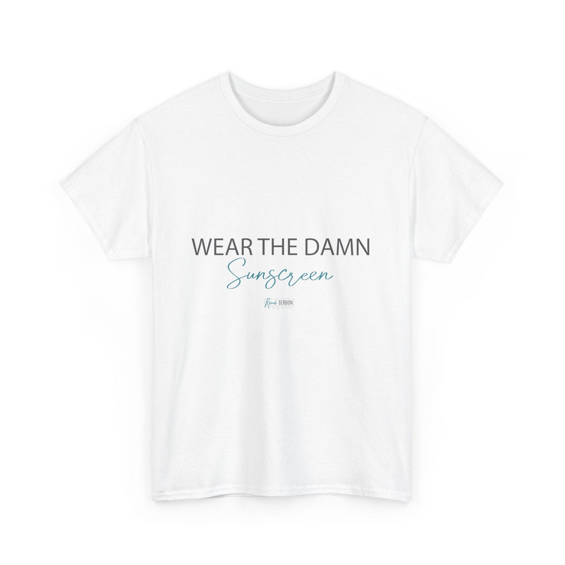 Tshirt - Wear the Damn Sunscreen